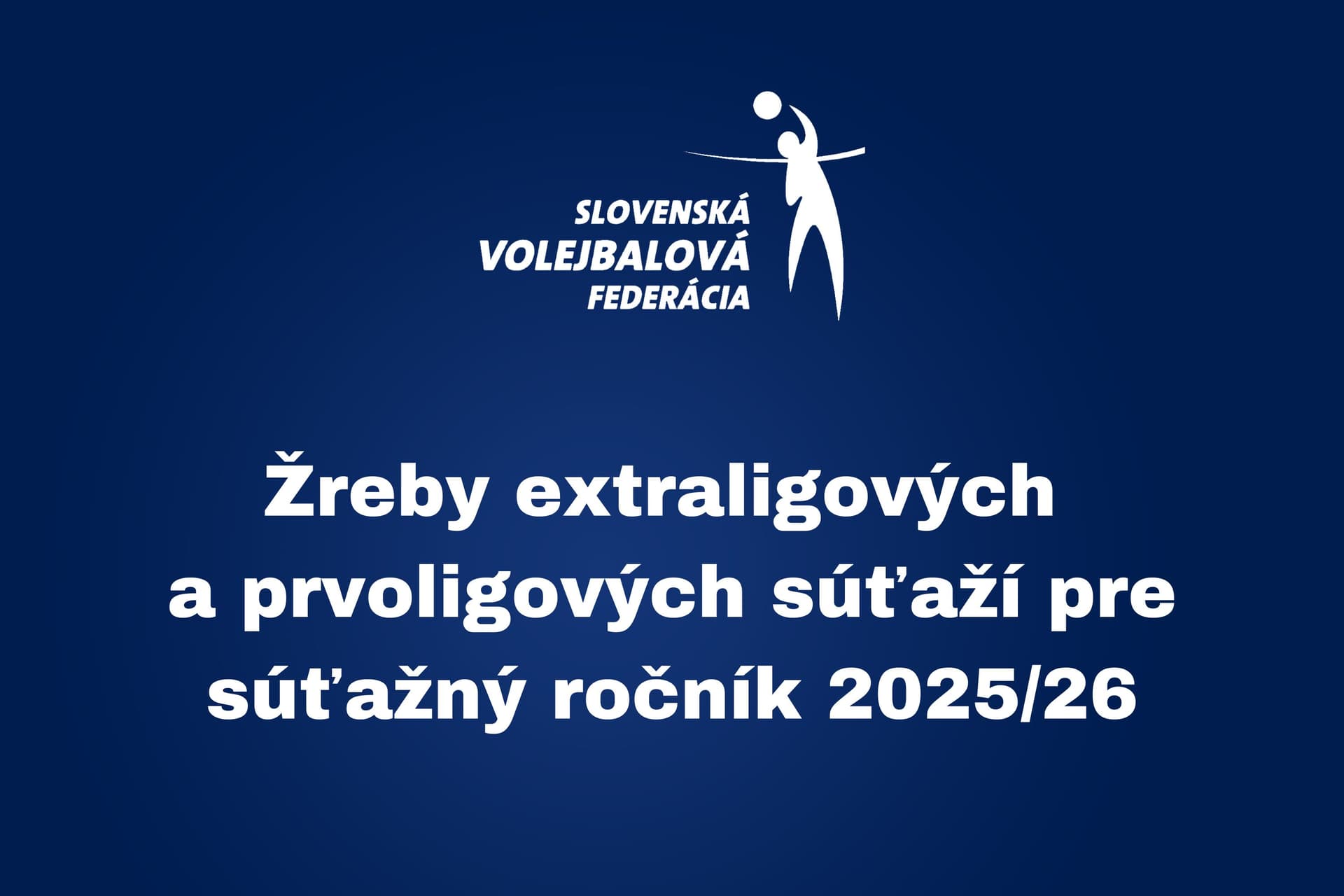Žreby súťaží pre súťažný ročník 2025/26
