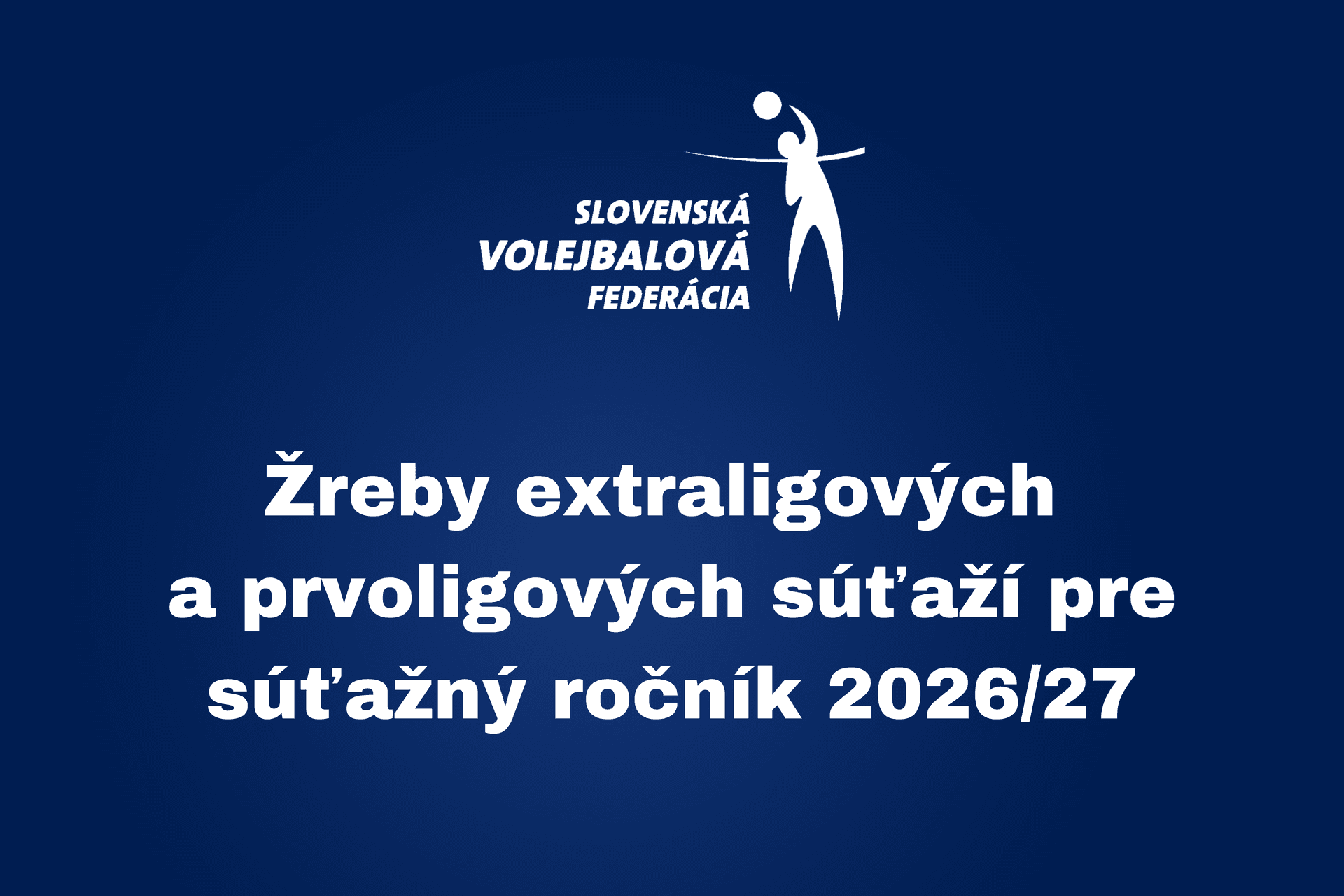 Žreby súťaží pre súťažný ročník 2026/27